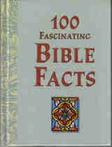 100 Fascinating Bible Facts