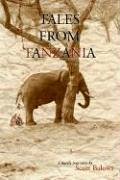 Tales From Tanzania: A Mostly True Story