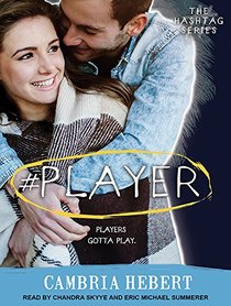 #Player (Hashtag, Bk 3) (Audio CD) (Unabridged)