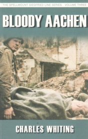 Bloody Aachen (Siegfried Line 3)