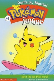 Surf's Up, Pikachu! (Pokmon Junior Chapter Book)