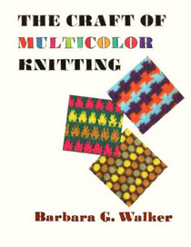 The craft of multicolor knitting (The Scribner library. Emblem editions)