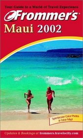 Frommer's 2002 Maui (Frommer's Maui, 2002)