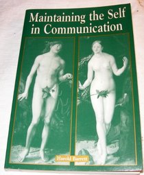 Maintaining the Self in Communication: Concept and Guidebook