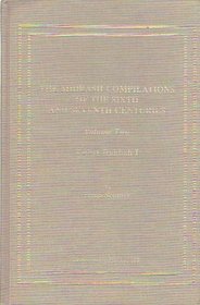 The Midrash Compilations of the Sixth and Seventh Centuries