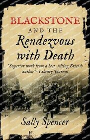 Blackstone and the Rendezvous with Death (The Blackstone Detective)