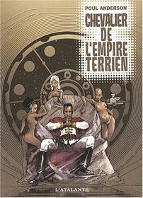 Chevalier de l'Empire terrien (French Edition)