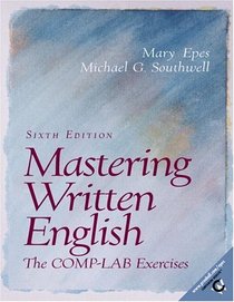 Mastering Written English: The Comp-Lab Exercises (6th Edition)