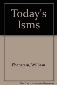 Today's Isms