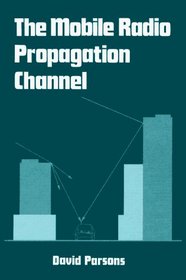 The Mobile Radio Propagation Channel