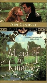Maid of Killarney (Riordan Brothers, Bk 4) (Irish Eyes)
