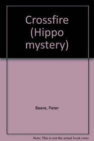 Crossfire (Hippo mystery)