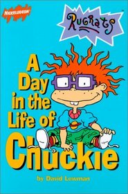Day in the Life of Chuckie (Nikelodeon; Rugrats)