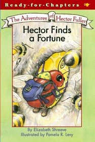 Hector Finds a Fortune (Ready-For-Chapters)