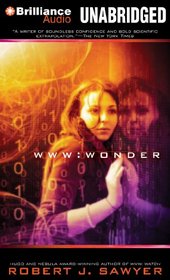 WWW: Wonder (WWW Trilogy)