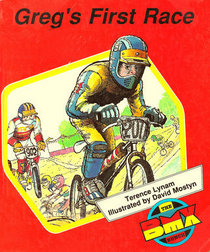 Greg's First Race (BMX Bunch)