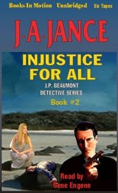 Injustice for All (J. P. Beaumont #2) (Audio Cass.)