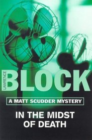 In the midst of death - A Matt Scudder Mystery