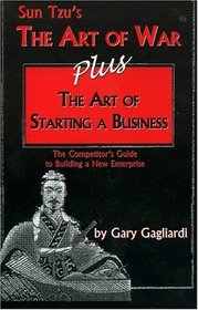 The Art of War / The Art of Starting a Business (2 Volumes in 1) (Career and Business)