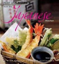 Feast of Flavours from the Japanese Kitchen (Feast of Flavours)