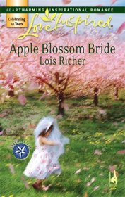 Apple Blossom Bride (Love Inspired, No 389)