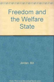 Freedom and the Welfare State.
