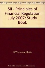 SII - Principles of Financial Regulation: Study Book
