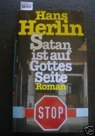 Satan ist auf Gottes Seite: Roman (German Edition)