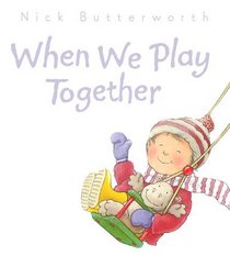 When We Play Together (Collins Baby & Toddler)