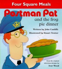 Postman Pat  Frog Pie Dinner (Four Square Meals S.)