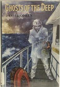 Ghosts of the Deep