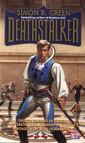Deathstalker: Being the First Part of the Life and Times of Owen Deathstalker (Owen Deathstalker, Bk 1)