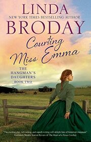 Courting Miss Emma (The Hangman's Daughters, 2)