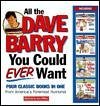 All the Dave Barry You Could Ever Want