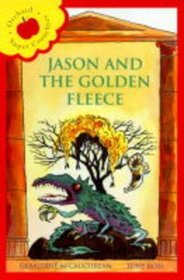 Greek Myths: Jason and the Golden Fleece v. 3 (Younger Fiction)