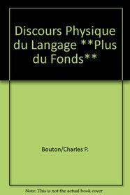 Discours physique du langage: Genese et histoire de la neurolinguistique (French Edition)