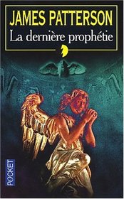 La Dernire Prophtie (Cradle and All) (French)