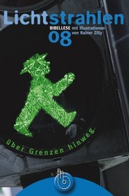 Lichtstrahlen 2008