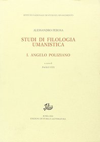 Studi di filologia umanistica (Studi e testi del Rinascimento europeo) (Italian Edition)