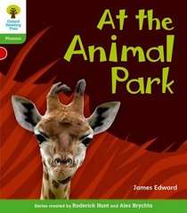 At the Animal Park. by James Edward, Roderick Hunt (Floppy Phonics)