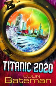 Titanic 2020: Bk. 1
