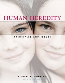 Human Heredity: Principles and Issues