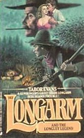 Longarm and the Longley Legend (Longarm, No 143)