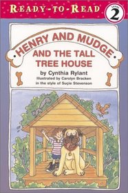 Henry and Mudge and the Tall Tree House (Henry and Mudge, Bk 21)