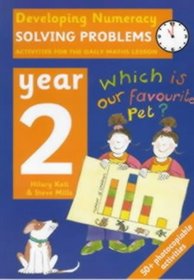 Solving Problems: Year 2 (Developing Numeracy)