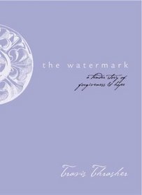 The Watermark: A Novella