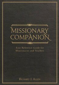 Missionary Companion: Easy Reference Guide for Missionaries and Teachers