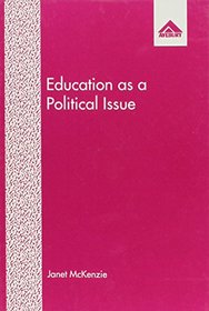 Education As a Political Issue