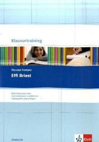 Effi Briest. Klausurtraining