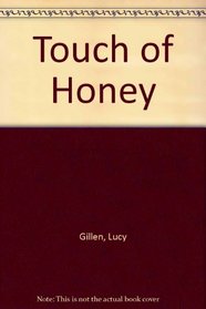 A Touch of Honey